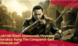 Tom Hiddleston'lu 'Loki' İkinci Sezonun Detayları Belli Oldu: Kang The Conqueror Yeniden Sahne Alacak mı?