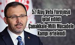 57. Alay Vefa Yürüyüşü iptal edildi!
