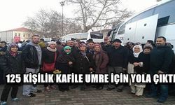  125 kişilik kafile umre için yola çıktı