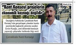 “Kent Konseyi projelerin ekonomik kaynağı değildir”