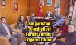 Bulgaristan Temsilcileri İl Müdürü Ferhat Yılmaz’ı Ziyaret Ettiler