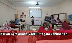 Kur’an Kurslarında Sağlıklı Yaşam Seminerleri