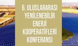Yenilenebilir Enerji Kooperatifleri Çanakkale’de buluşuyor