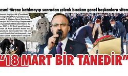 Turan, resmi törenlerine katılmayıp sonradan çelenk bırakan genel başkanları eleştirdi: '18 MART BİR TANEDİR'