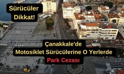 Çanakkale'de motosiklet sürücüleri dikkat!