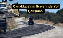 Çanakkale'nin ilçelerinde yol çalışmaları