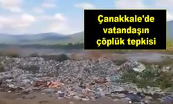 Çanakkale'de vatandaşın çöplük tepkisi