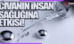 Cıvanın İnsan Sağlığına Etkisi Nedir? Uzman İsim Açıkladı (TIKLA İZLE)