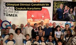 Olimpiyat dönüşü Çanakkale'de coşkulu karşılama