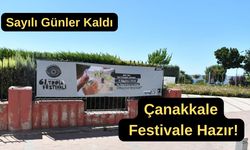 Çanakkale’de festival heyecanı