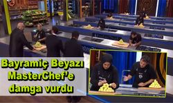 Bayramiç Beyazı, MasterChef’e damga vurdu