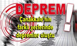 Çanakkale’nin farklı yerlerinde depremler oluştu