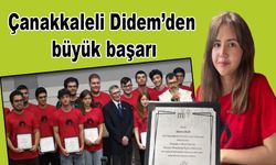 Çanakkaleli Didem’den büyük başarı