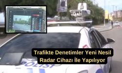 Trafikte denetimler yeni nesil radar cihazı ile yapılıyor