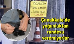 Çanakkale'de yoğunluktan randevu veremiyorlar