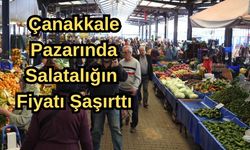 Çanakkale pazarında salatalığın fiyatı şaşırttı