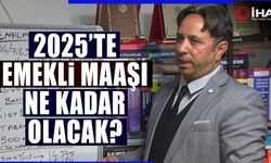 Emekliler 2025'te Ne Kadar Zam Alacak? (VİDEO)