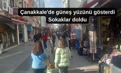 Çanakkale'de güneş yüzünü gösterdi, sokaklar doldu