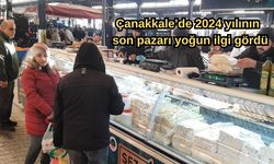 Çanakkale’de 2024 yılının son pazarı yoğun ilgi gördü