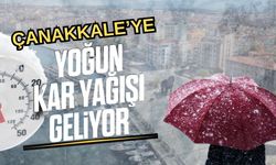 Çanakkale’ye yoğun kar yağışı geliyor!