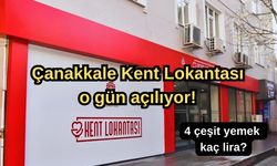 Çanakkale Kent Lokantası o gün açılıyor! 4 çeşit yemek kaç lira?