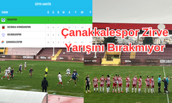 Çanakkalespor zirve takibini bırakmıyor