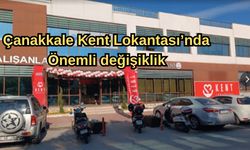 Çanakkale Kent Lokantası’nda önemli değişiklik