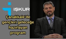 Çanakkale’de gençleri geleceğe hazırlayan program