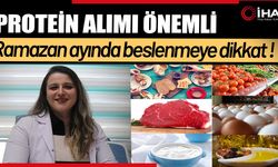 Ramazanda proteinli gıdalar daha çok tüketilmeli (VİDEO)