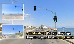 Çanakkale’de önemli kavşağa sinyalizasyon sistemi yapılacak