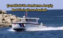 Çanakkale'de Jandarma Asayiş Bot Timi göreve başladı