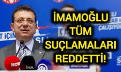 İmamoğlu tüm suçlamaları reddetti!