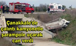 Çanakkale'de çalıntı kamyonetle şarampole uçarak can verdi (VİDEO)