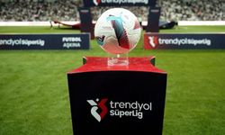 Trendyol Süper Lig’de 34. hafta heyecanı