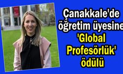 Çanakkale'de öğretim üyesine 'Global Profesörlük' ödülü