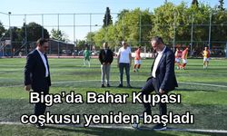 Biga’da Bahar Kupası coşkusu yeniden başladı