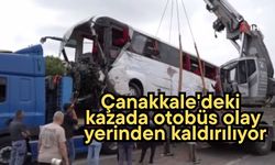 Çanakkale'deki kazada otobüs olay yerinden kaldırılıyor (Video)