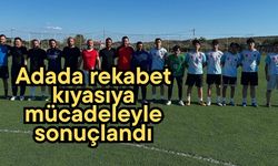 Adada rekabet kıyasıya mücadeleyle sonuçlandı