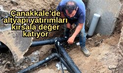 Çanakkale’de altyapı yatırımları kırsala değer katıyor