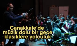 Çanakkale’de müzik dolu bir gece, klasiklere yolculuk