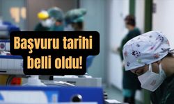 Başvuru tarihi belli oldu!