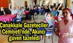 Çanakkale Gazeteciler Cemiyeti'nde Akıncı güven tazeledi (Video)