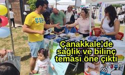 Çanakkale’de sağlık ve bilinç teması öne çıktı
