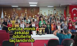 Çan’da minik zekalar ödüllerle taçlandırıldı