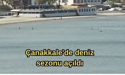 Çanakkale'de deniz sezonu açıldı