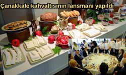 Çanakkale kahvaltısının lansmanı yapıldı (VİDEO)