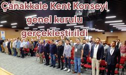 Çanakkale Kent Konseyi genel kurulu gerçekleştirildi (VİDEO)