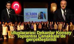 Uluslararası Dekanlar Konsey Toplantısı Çanakkale’de gerçekleştirildi (Video)