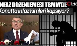 İnfaz düzenlemesi TBMM'de (Video)