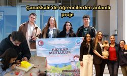 Çanakkale’de öğrencilerden anlamlı proje